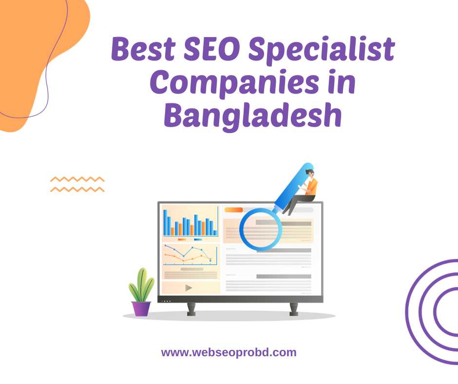 Best SEO Specialist Companies in Bangladesh